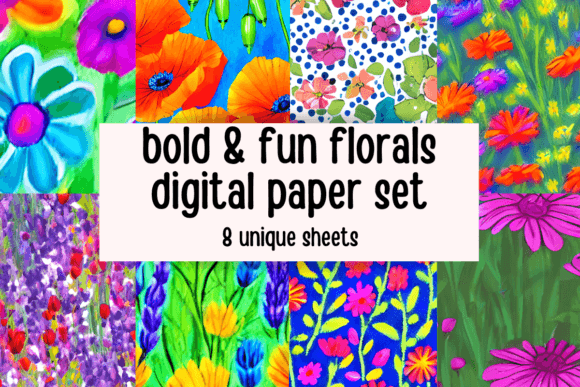 Download Bold and Fun Florals Digital Paper Set - Fun Collection