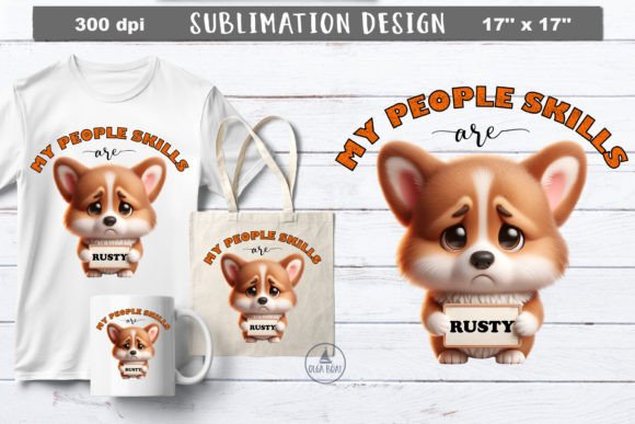 Download My People Skills Are Rusty | Funny Dog - Fun Collection